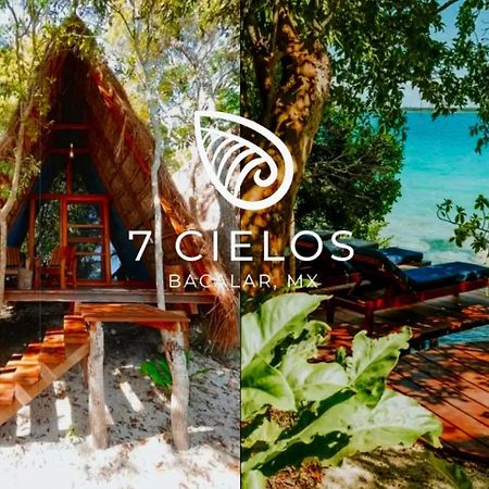 7 Cielos Bacalar. Eksteriør bilde